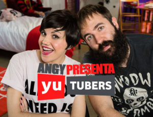 Angy presenta "Yutubers" 2ª Temporada